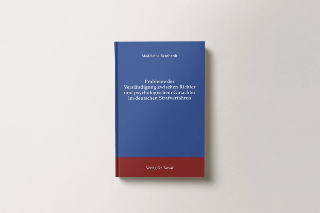 3D-Mockup des Fachbuchs „Probleme der Verständigung zwischen Richter und psychologischem Gutachter im deutschen Strafverfahren“ von Prof. Dr. Madeleine Bernhardt – symbolische Darstellung für Kommunikation zwischen Justiz und Psychologie im deutschen Strafverfahren.